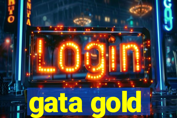 gata gold